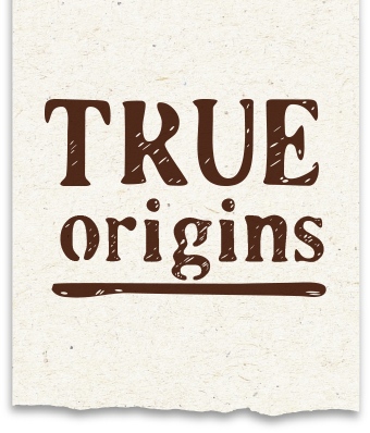 True Origins